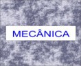 MECÂNICA - CLASSIFICADOS 2013 - DOCUMENTAÇÃO NECESSÁRIA PARA MATRÍCULA